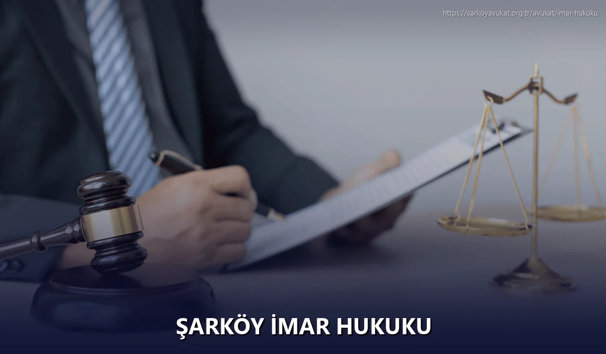 Şarköy İmar Hukuku